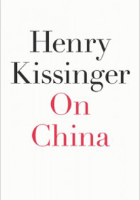 On China by Henry Kissinger