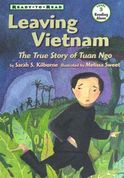 Children;s book on Vietnam: Leaving Vietnam by Sarah S. Kilborne