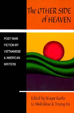 The Other Side of Heaven - Post war Vietnamese fiction
